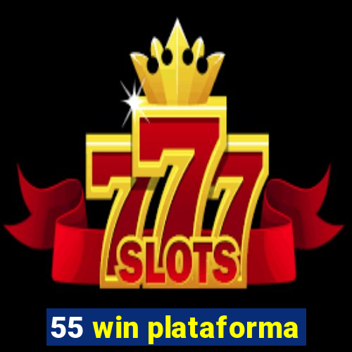 55 win plataforma